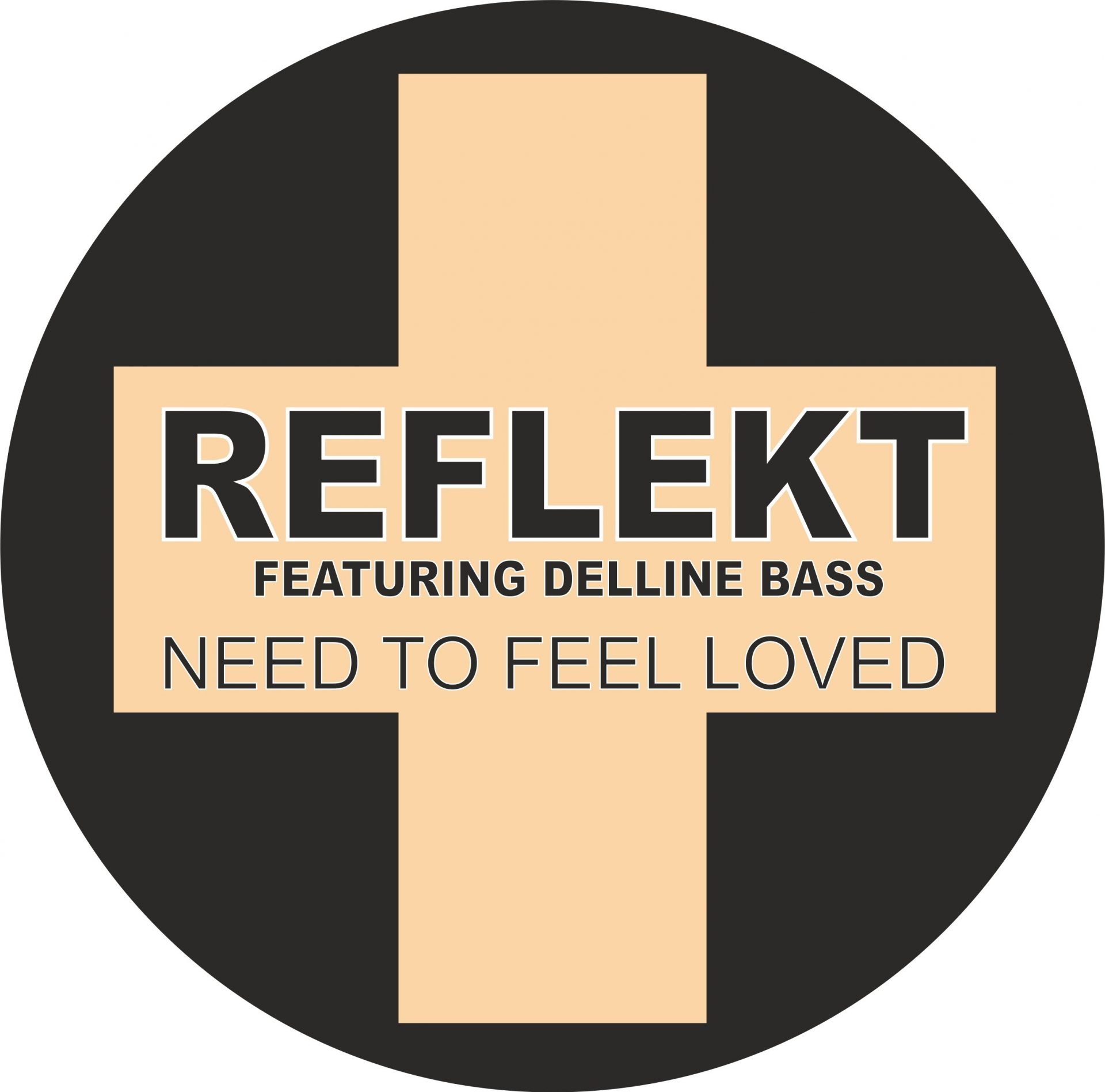 Need to feel loved feat delline bass